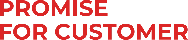 お客様への約束（PROMISE FOR CUSTOMER）を示すセクションの英語見出しテキスト。